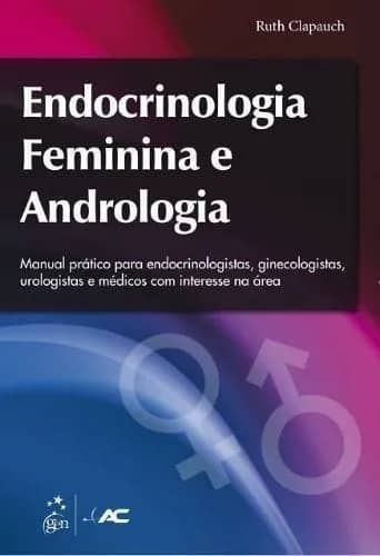 Livro Guia Prático em Endocrinologia Feminina, Andrologia e Transgeneridade  - Hohl - Clannad