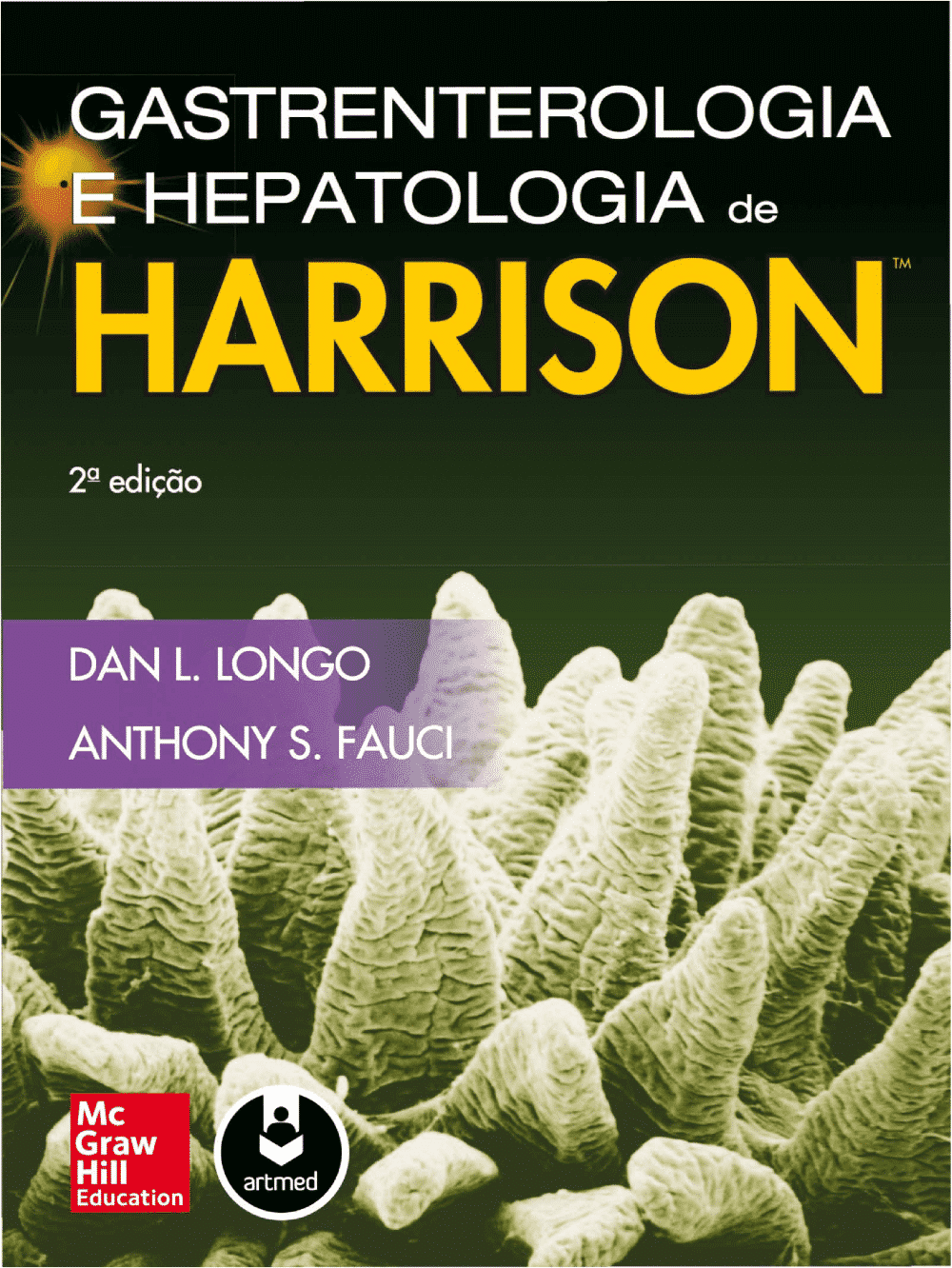 Gastrenterologia E Hepatologia De Harrison - 2. Ed. PDF | MeuLivro