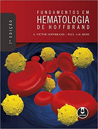 Fundamentos De Hematologia De Hoffbrand - 7. Ed. PDF | MeuLivro